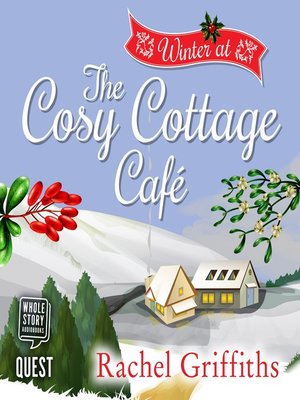 cover image of Winter at the Cosy Cottage Cafe